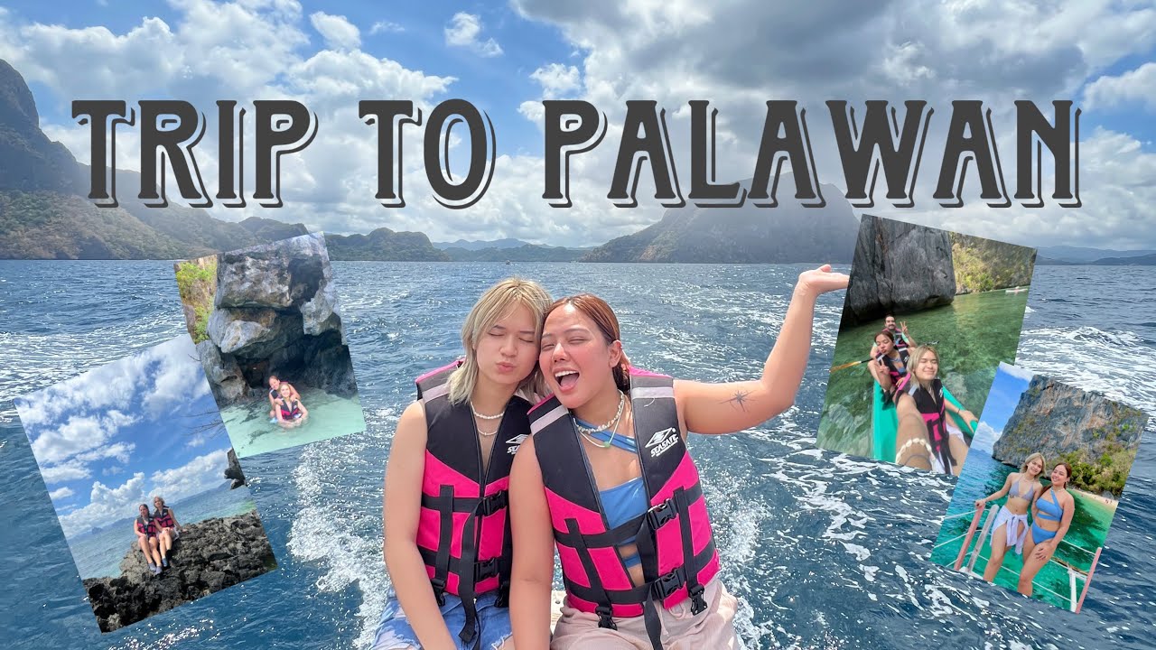 TRIP TO PALAWAN ( EL NIDO ) #thehouseofcollab #anber
