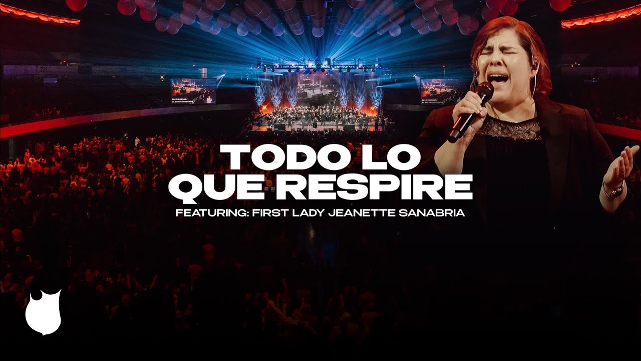 Todo Lo Que Respire - Featuring Sis. Jeanette Sanabria & Apostolic Assembly Mass Choir