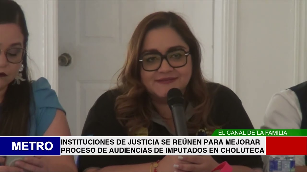 INSTITUCIONES DE JUSTICIA SE REÚNEN PARA MEJORAR PROCESO DE AUDIENCIAS DE IMPUTADOS EN CHOLUTECA