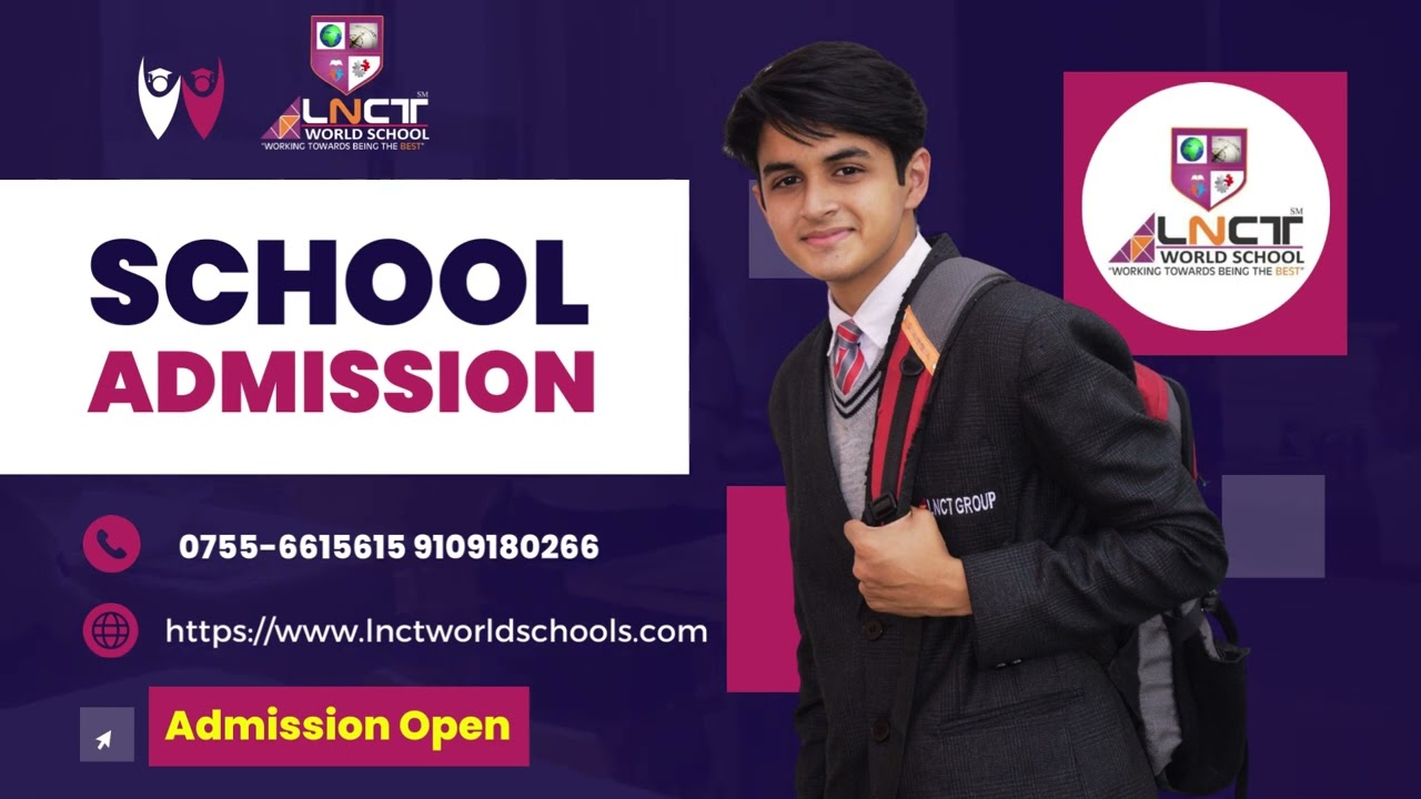 Welcome to The #LNCT World School Campus!#AdmissionOpen For Session 2023-24