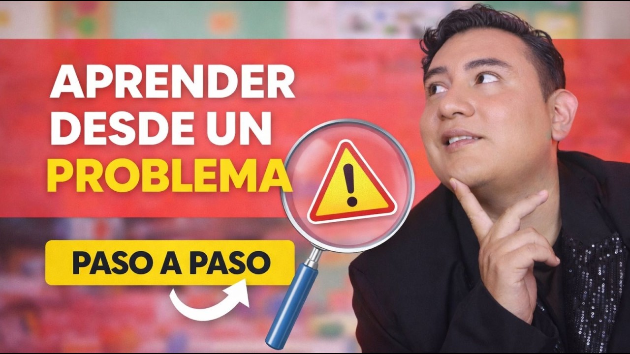 Aprendizaje Basado en Problemas: cuando el problema sí enseña