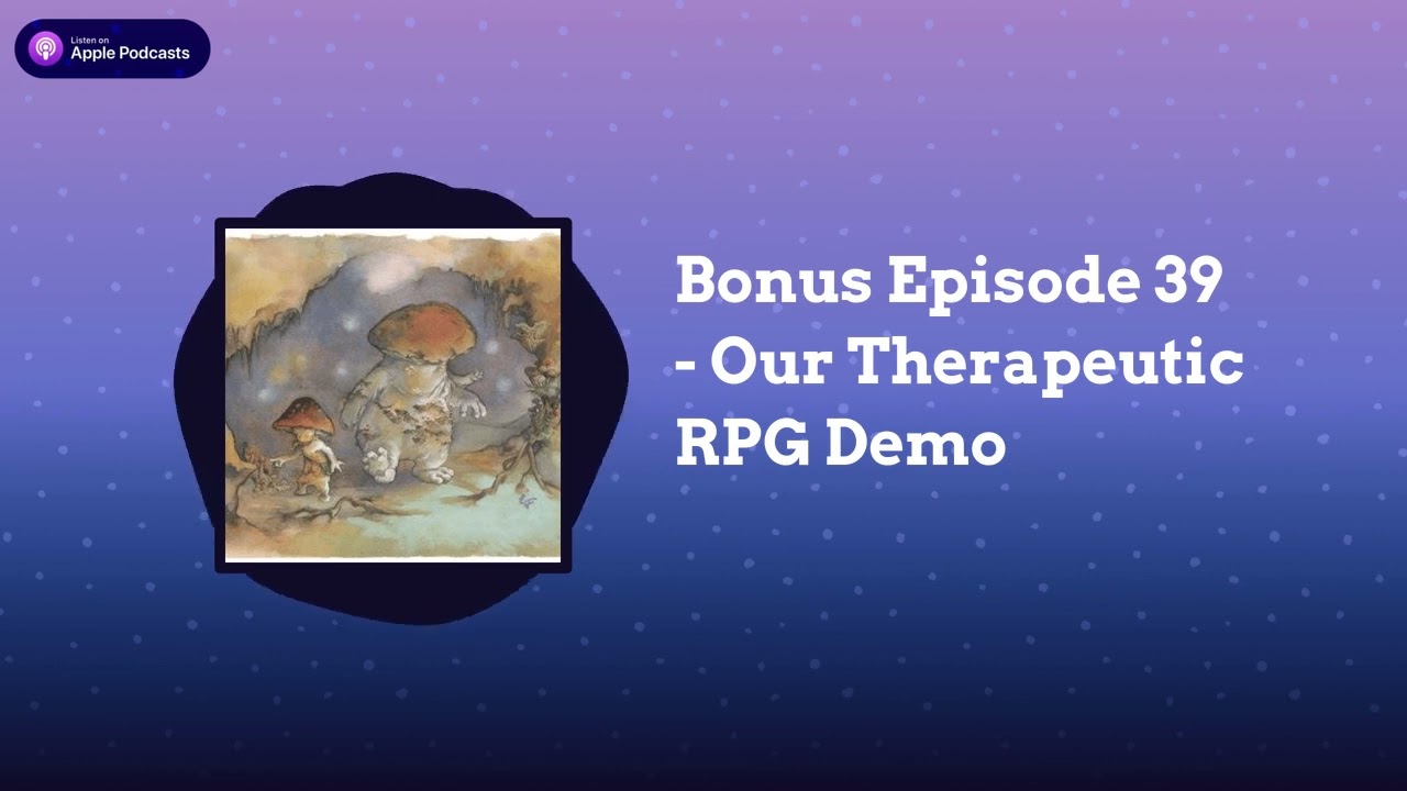 ABA Inside Track - Bonus Episode 39 - Our Therapeutic RPG Demo