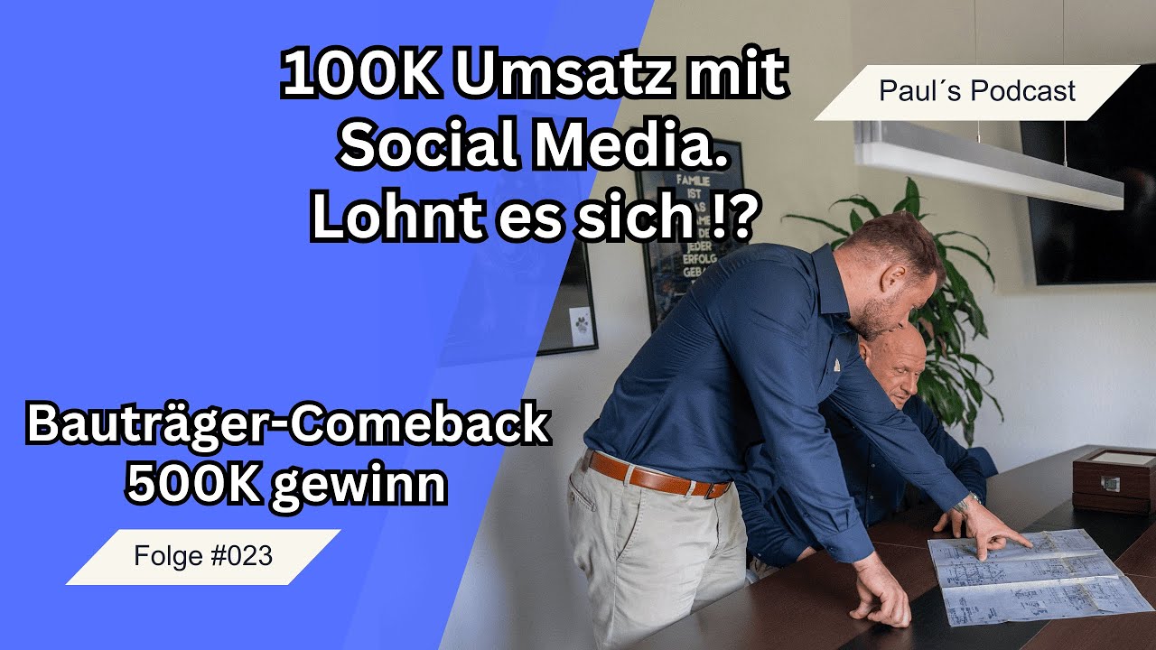 2026 startet mit Momentum: 100K mit Social Media & Bauträger-Comeback 500K gewinn | Paul’s Podcast