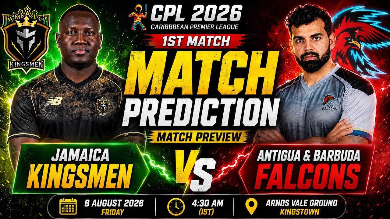 Jamaica Kingsmen vs Antigua & Barbuda Falcons 1st Match Prediction 2026 | मैच कौन जीतेगा? | CPL 2026