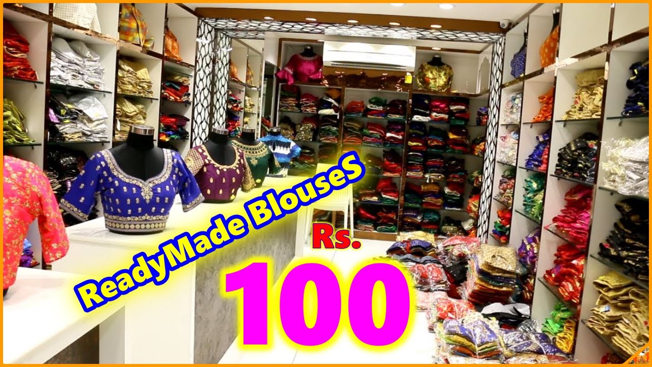 Ready made blouses Only 100 From New Blouse World Hyderabad