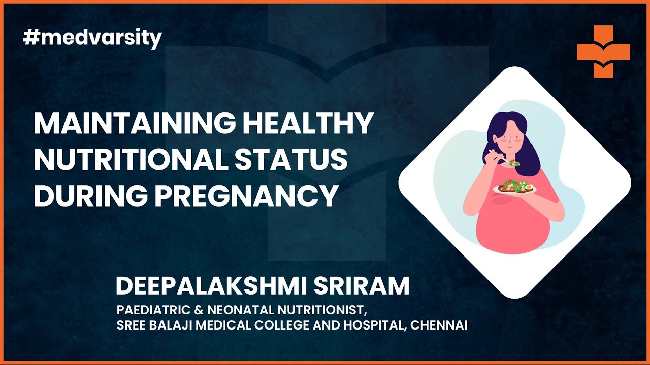 Maintaining Healthy Nutritional Status During Pregnancy | Medical Case Discussion