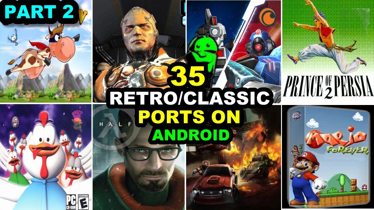 Top 35 Best Retro/Classic Games Ported to Android [Part 2]