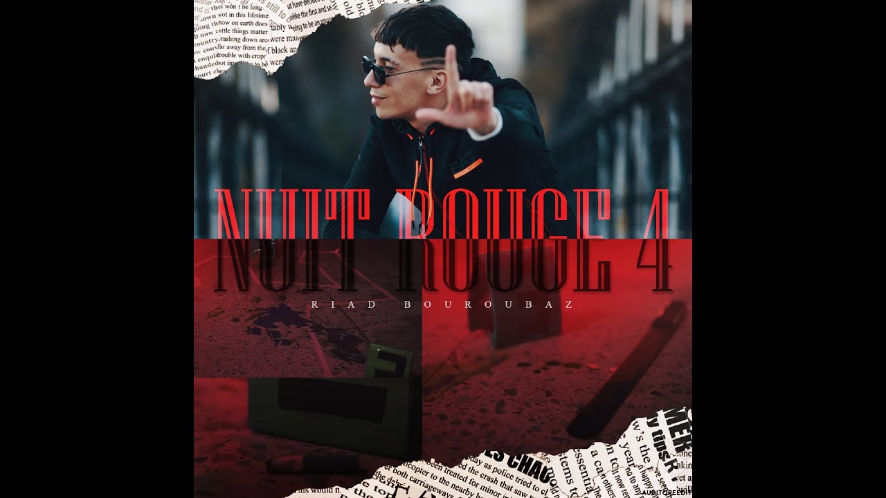 Riad Bouroubaz - Nuit Rouge 4 Hors La Loi ( officiel vid&eacute;o) BAZmusic