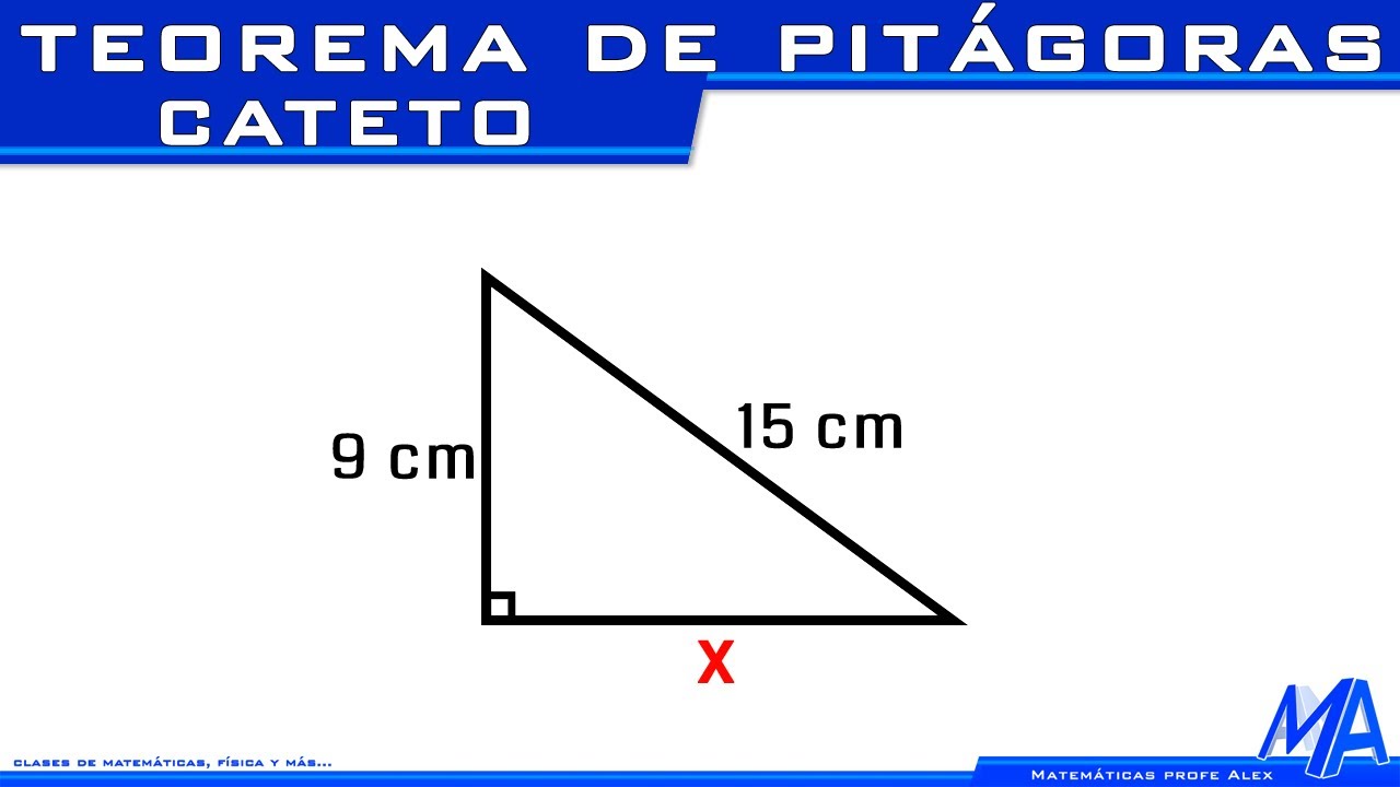 Teorema de Pitágoras | Encontrar un cateto