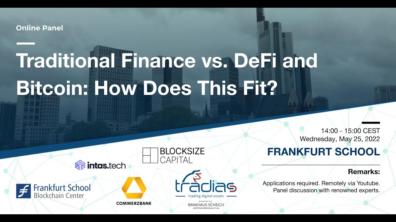Panel Discussion: Traditional Finance vs. DeFi and Bitcoin - How Does This Fit Together?