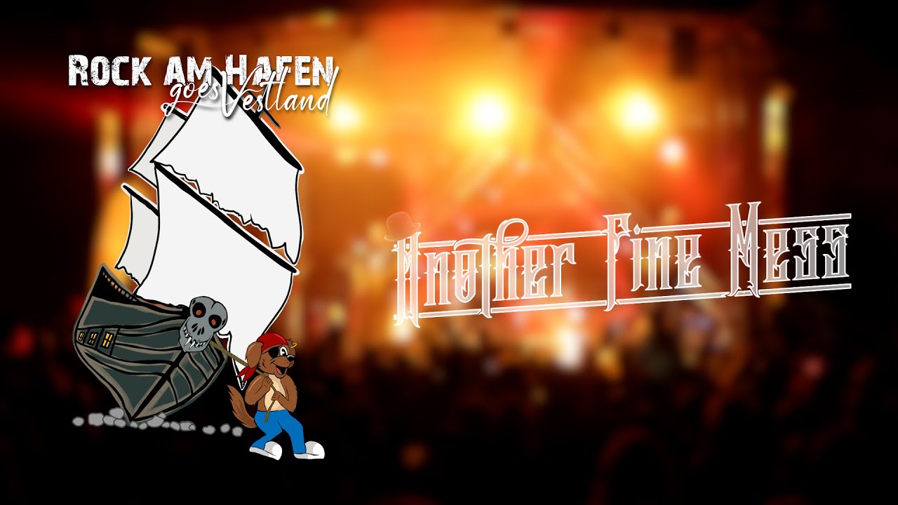 ROCK AM HAFEN 2023 | ANOTHER FINE MESS LIVE