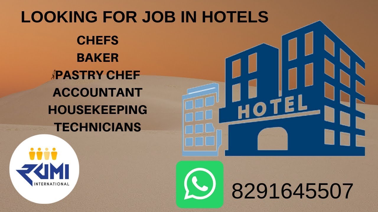 Hotel Jobs I Chef I Manager I Bakery I Pastry I Technician I Housekeeping