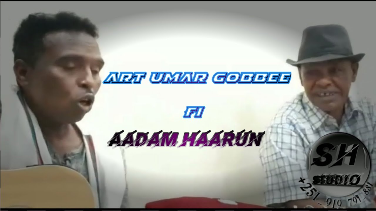 Artist Umar gobbee ft Artist Adam Haarun waliin Turti Bareedduu 2022 ❤❤🥰🙏