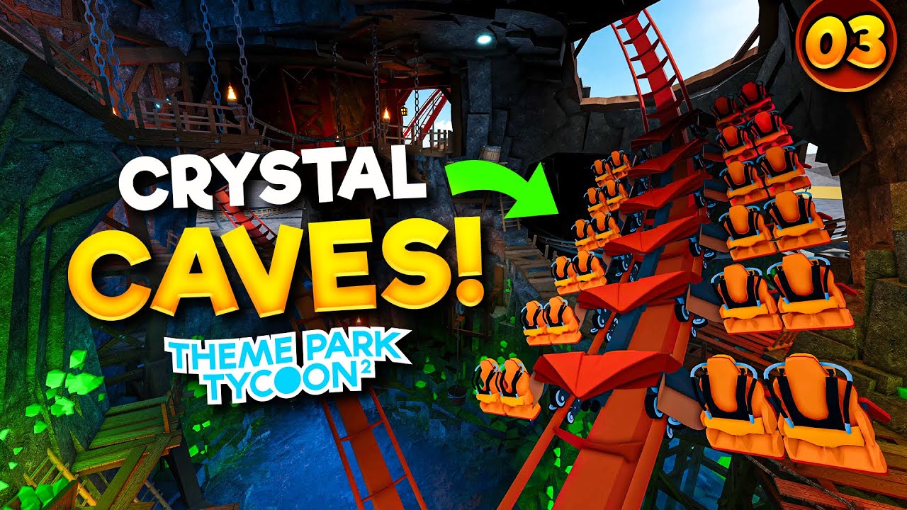 I Built a MASSIVE CRYSTAL CAVE! | Theme Park Tycoon 2 • #3