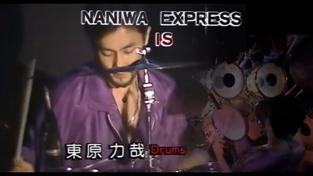 NANIWA EXPRESS First Finale 1986〜ナニワエキスプレス伝説の86年バナナホール解散LIVE〜