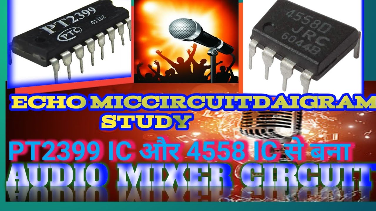 Echo Mic Circuit with PT2399 Delay: The Ultimate Guide