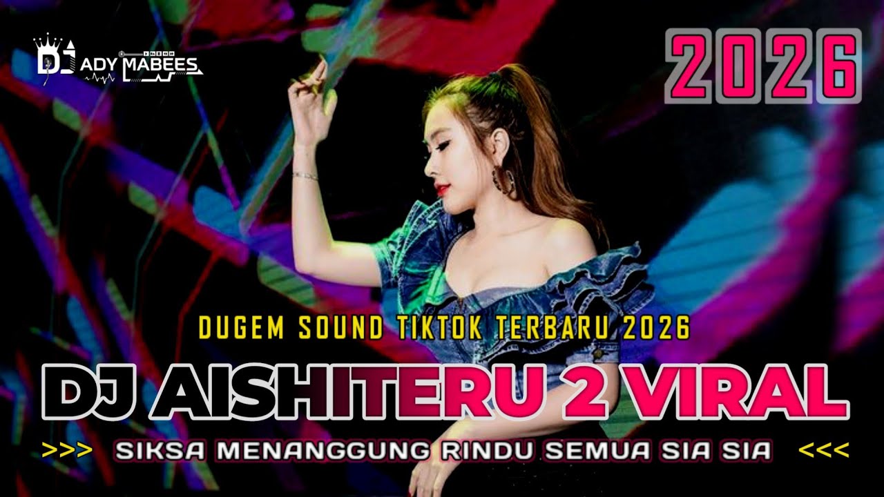 DUGEM SOUND TIKTOK TERBARU 2026 !! DJ AISHITERU 2 X SIKSA MENANGGUNG RINDU | REMIX FUNKOT FULL BASS