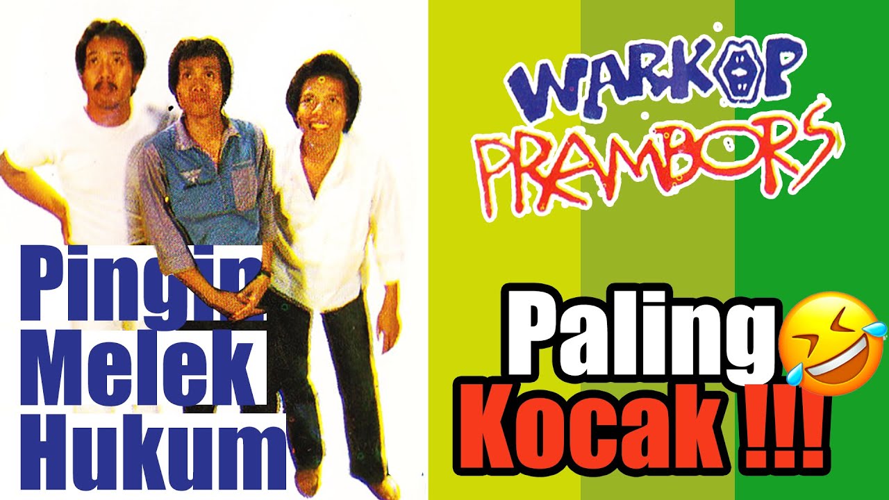 Warkop Prambors - Pingin Melek Hukum (1980)