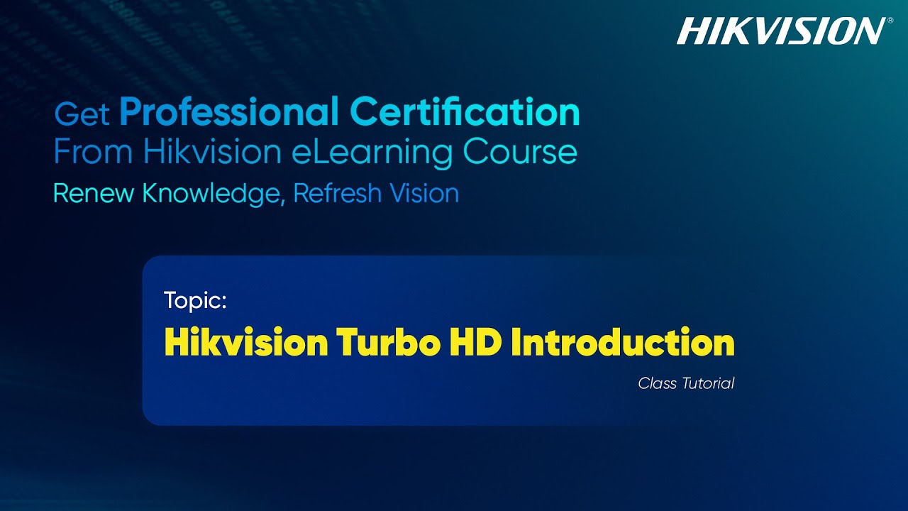 HCSA CCTV  Hikvsion Turbo HD Introduction | in Bangla