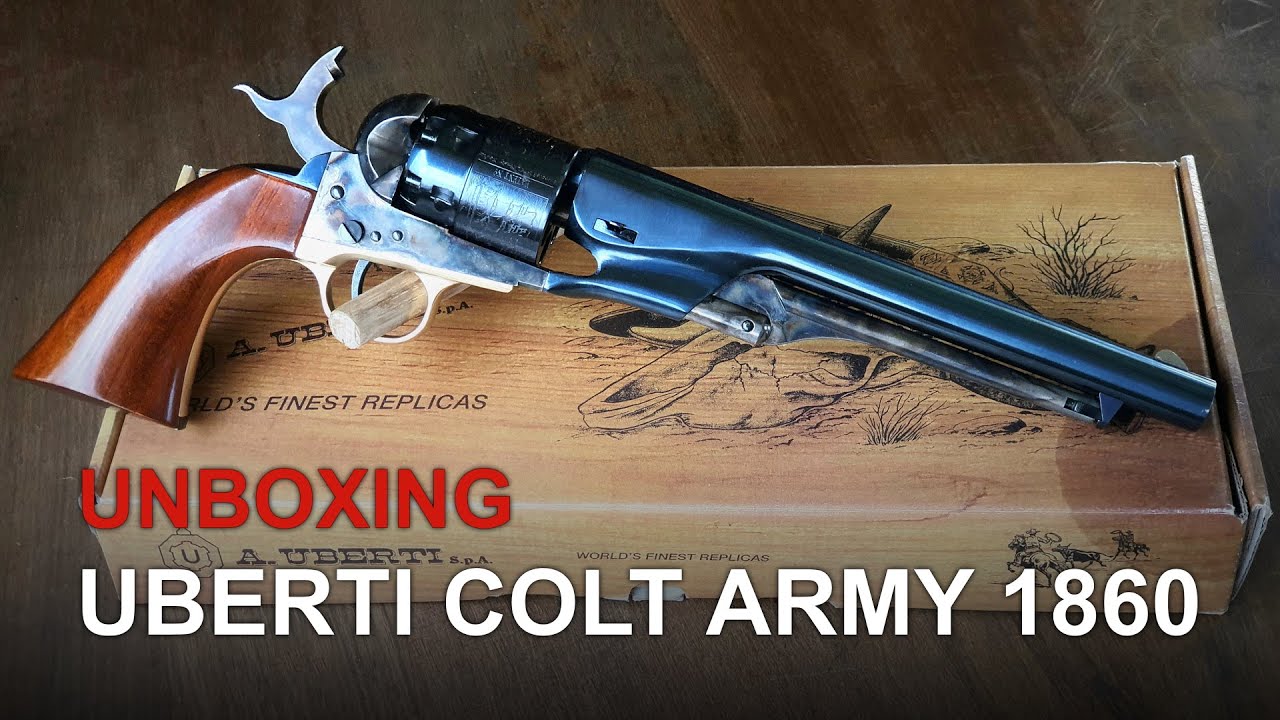 Unboxing FR - Revolver Colt Army 1860 de chez Uberti, Cal.44 Finition Bleu