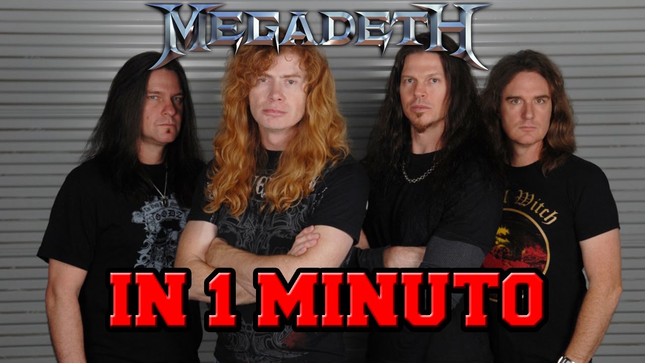I MEGADETH IN 1 MINUTO