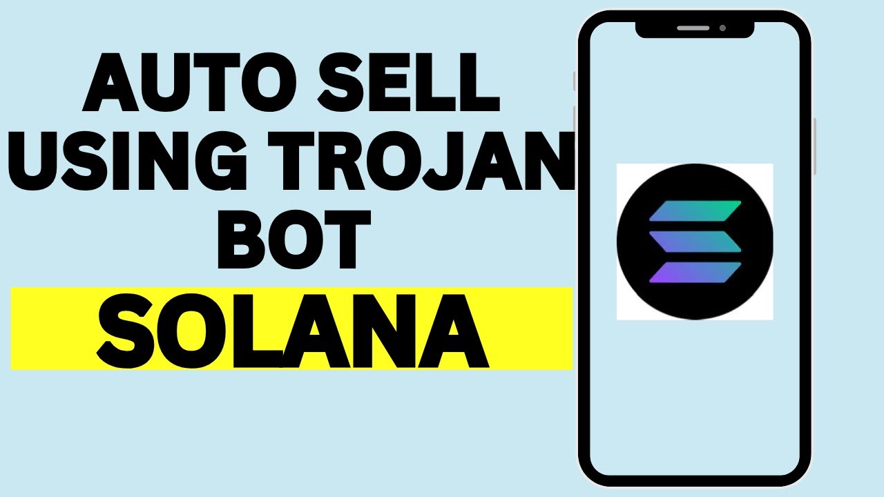 How To Auto Sell Using Trojan Bot Solana (Full Guide)