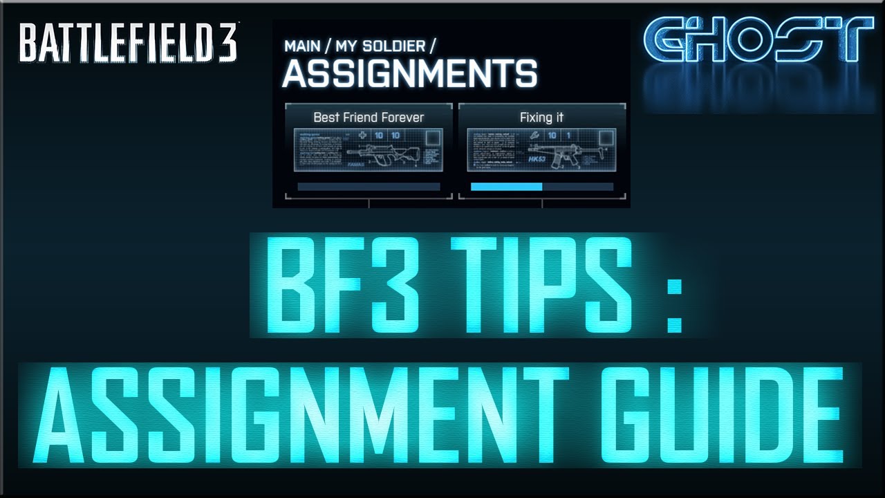 BF3 Tips - Assignments Guide (Battlefield 3 Gameplay/Commentary/Tips)