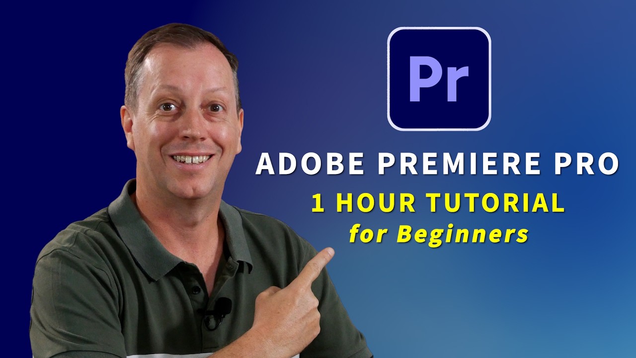 Adobe Premiere Pro for Beginners | 1 Hour Tutorial