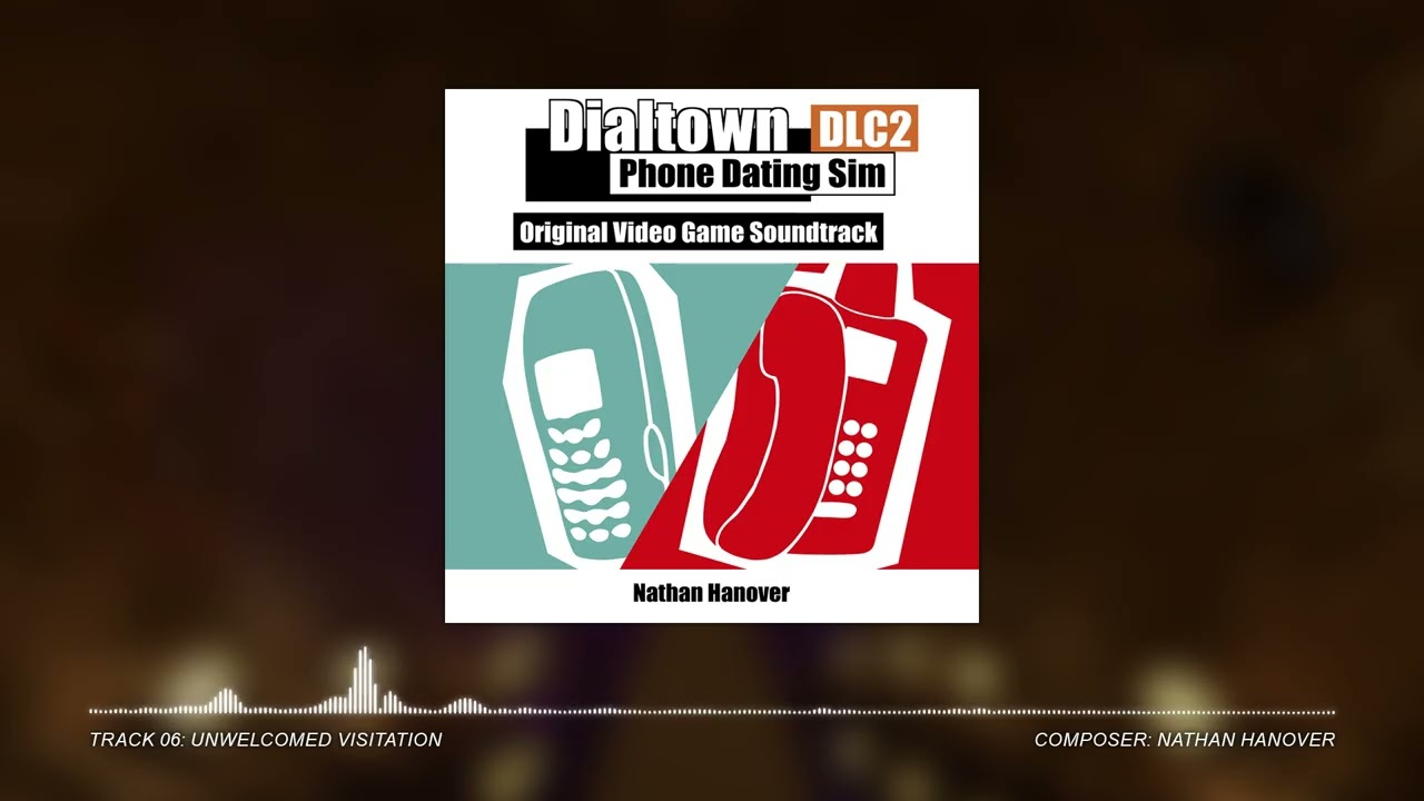 Dialtown: Phone Dating Sim DLC 2 | Track 6 - Unwelcomed Visitation