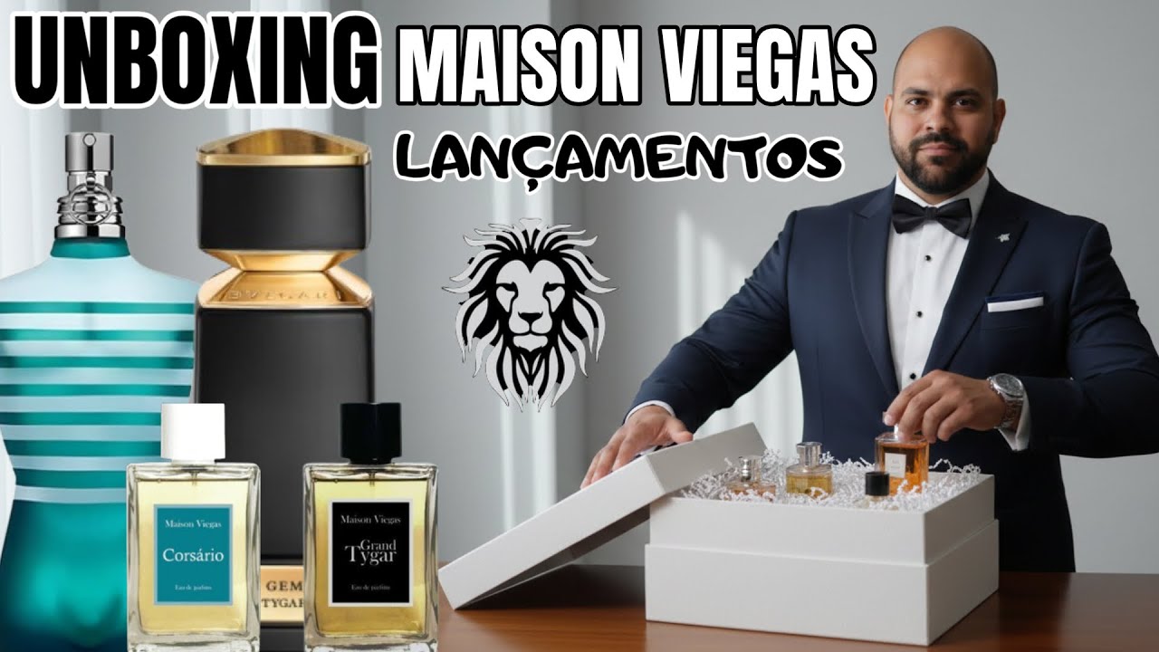UNBOXING GRAND TYGAR E CORSÁRIO LANÇAMENTOS MAISON VIEGAS #maisonviegas