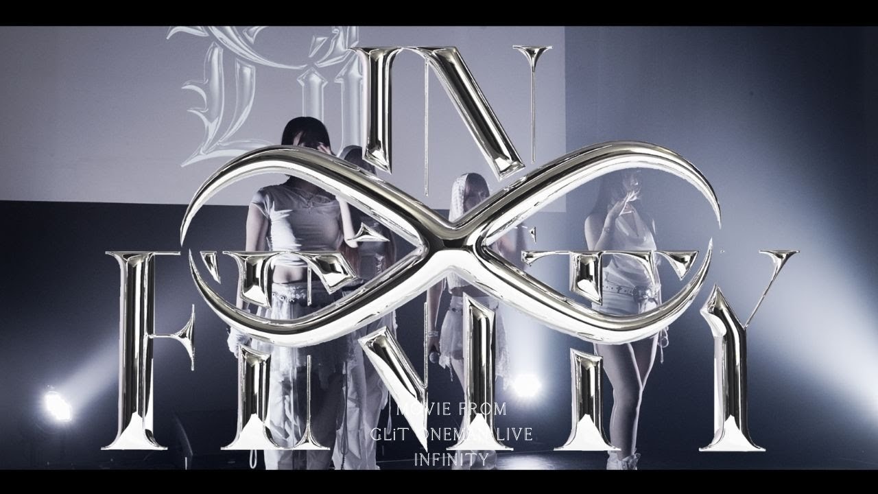 GLiT - INFINITY | 88Live MV
