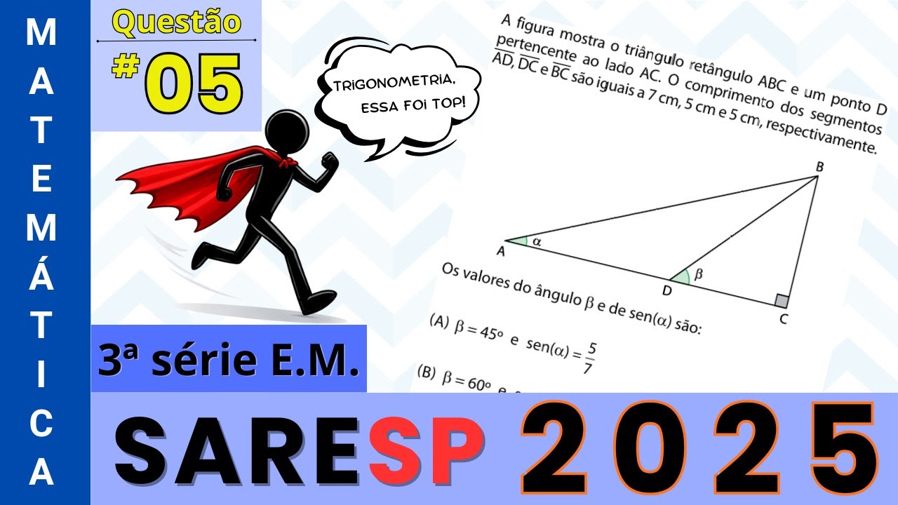 SARESP 2025 | Trigonometria no Triângulo Retângulo: seno e ângulos