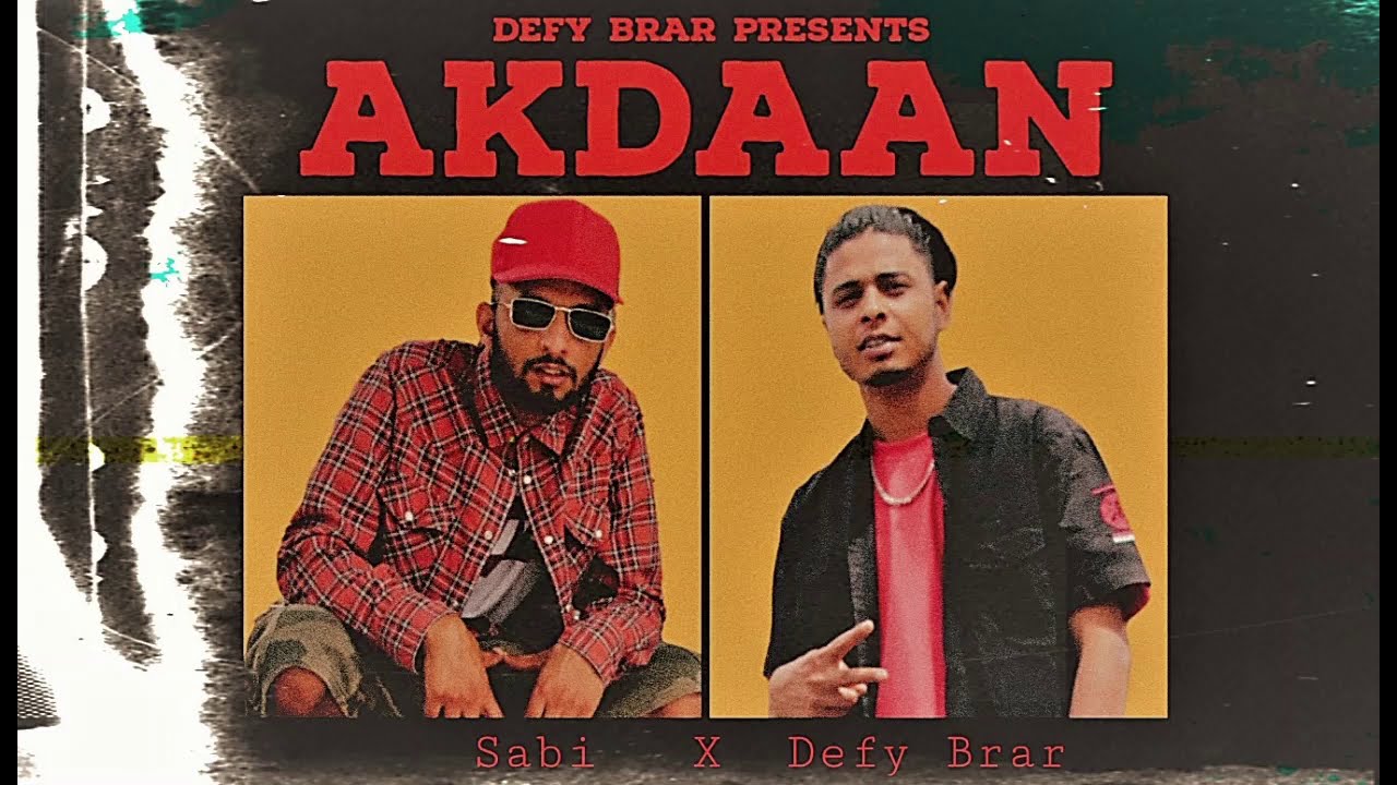 Defy Brar - Akdaan feat. Sabi ( Official Audio) | Second Track | R.S.D