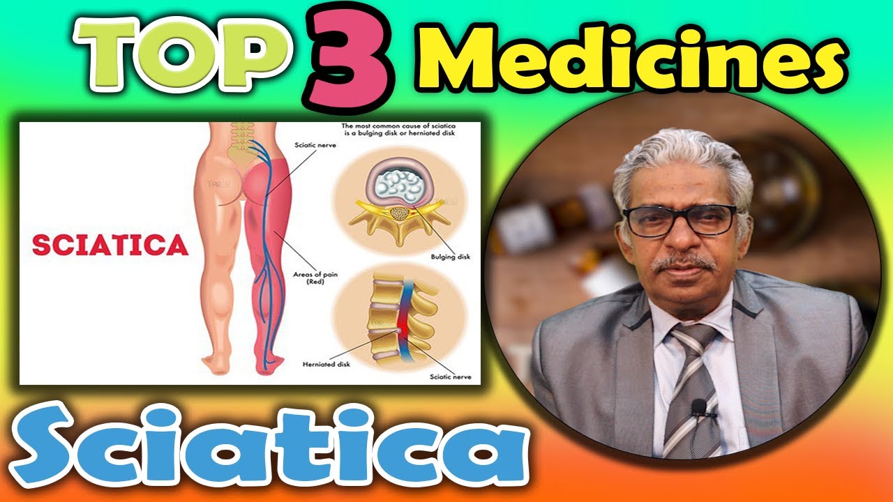 Top 3 - Homeopathy Medicines for Sciatica - Dr P. S. Tiwari