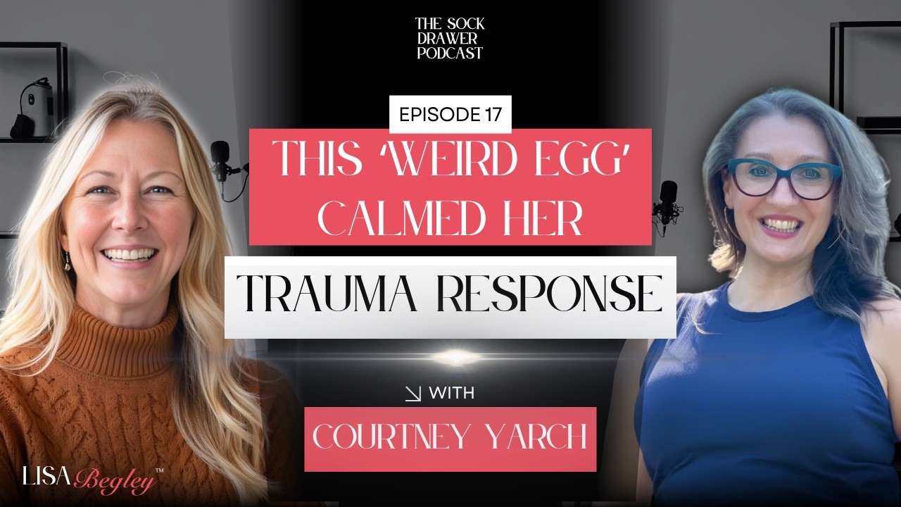 This ‘Weird Egg’ Calmed Her Trauma Response — Here’s What Changed in 7 Days (Courtney Yarch)