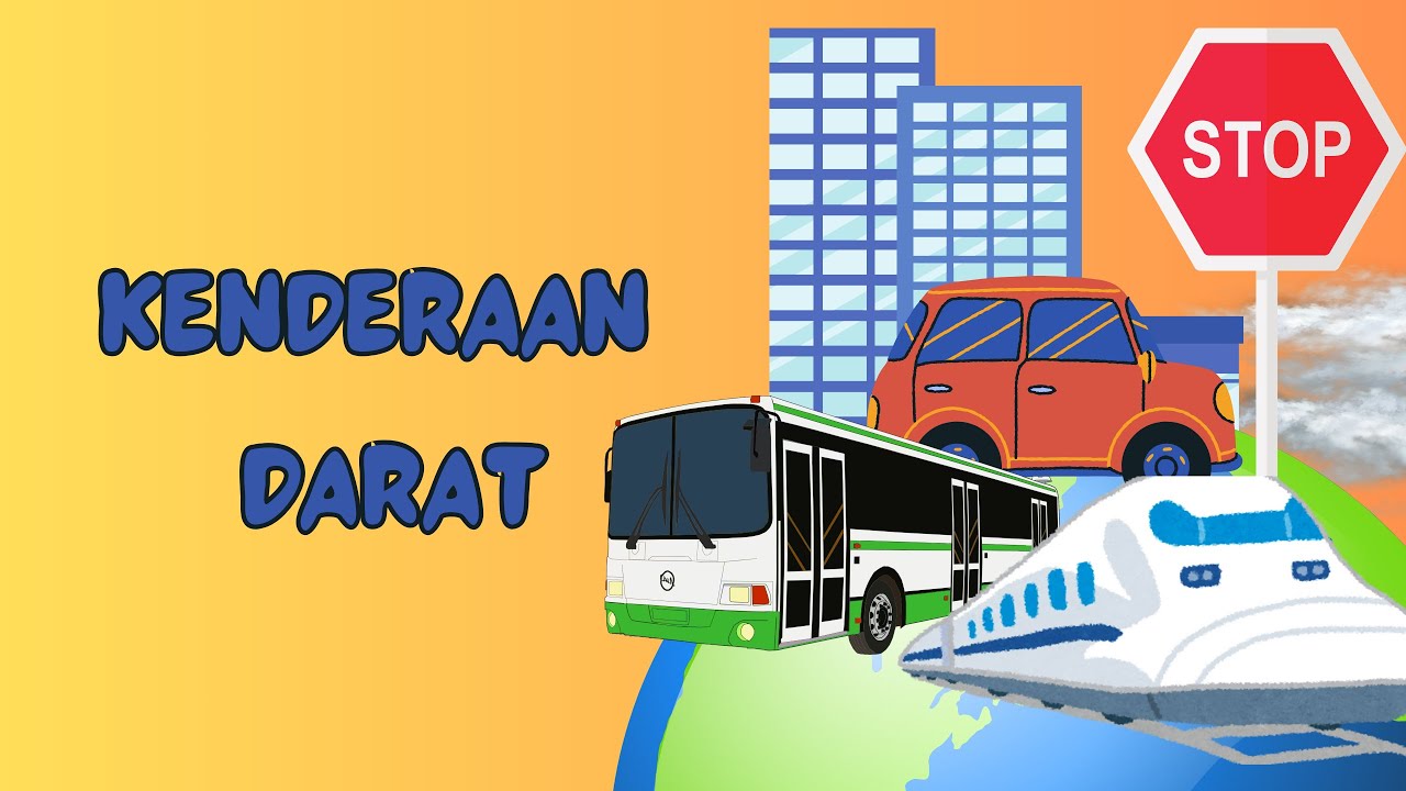 Kenderaan darat | Pengangkutan darat | Transportation