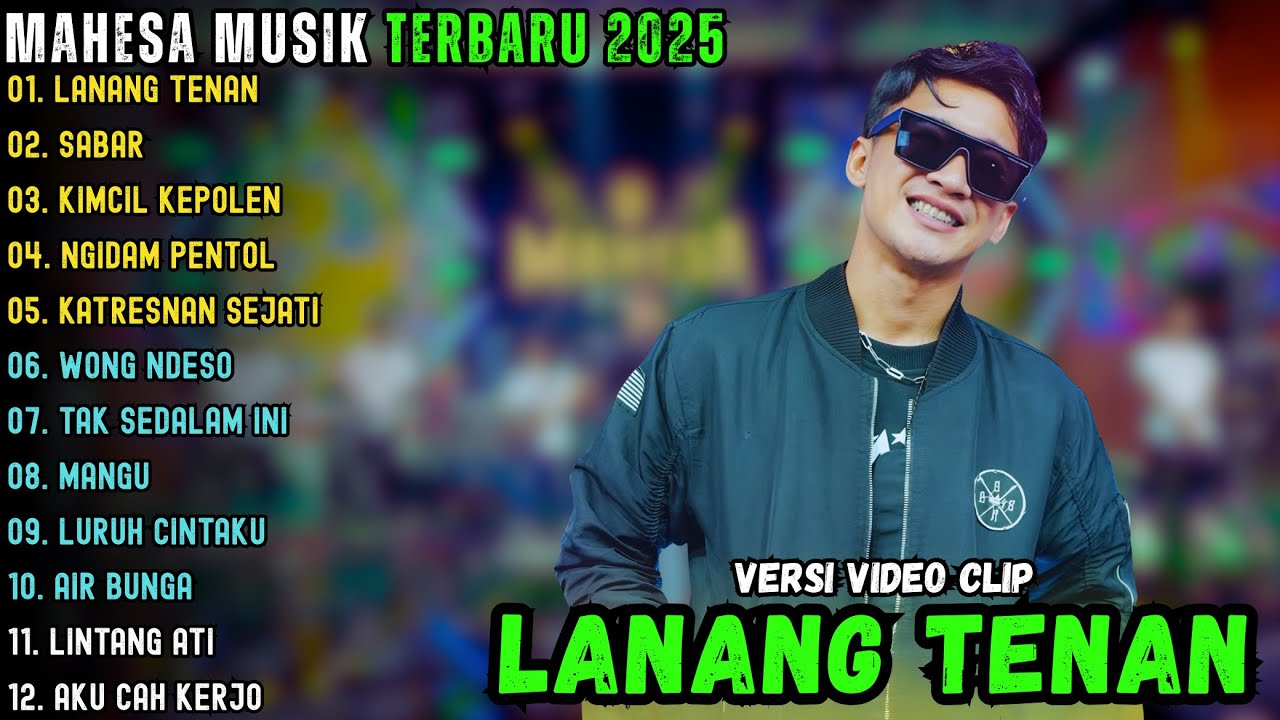 LANANG TENAN - SABAR - KIMCIL KEPOLEN || MAHESA MUSIK FULL ALBUM TERBARU 2025