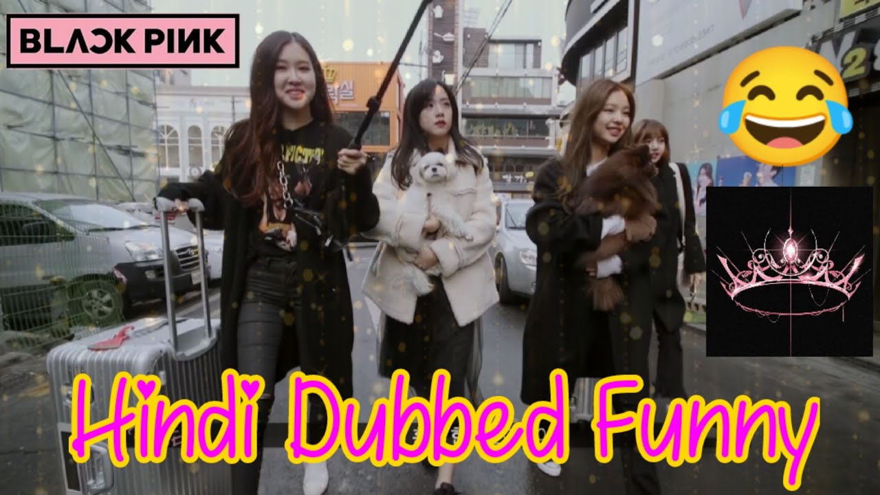 Blackpink House Hindi Dubbing😂🖤💗