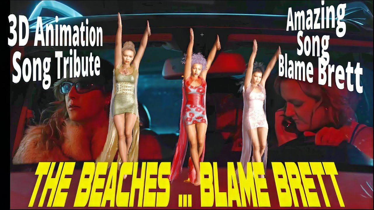 👍4K👍3D Animation Song Cover🎸The Beaches🎸Blame Brett🎸(Iclone) (Character Creator)(IcloneFun)