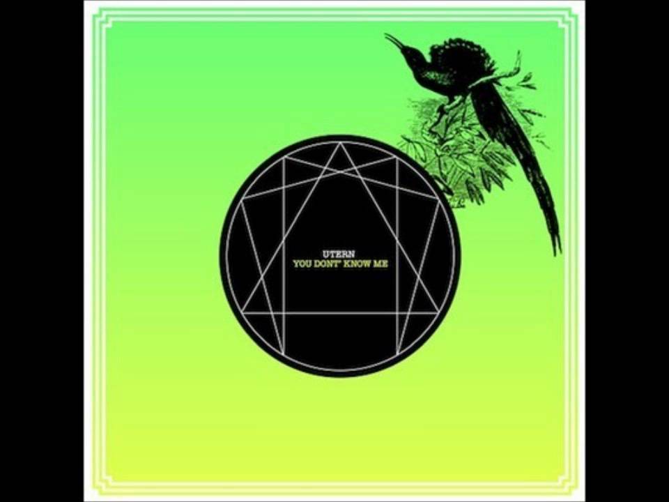 You Don't Know Me - U-Tern