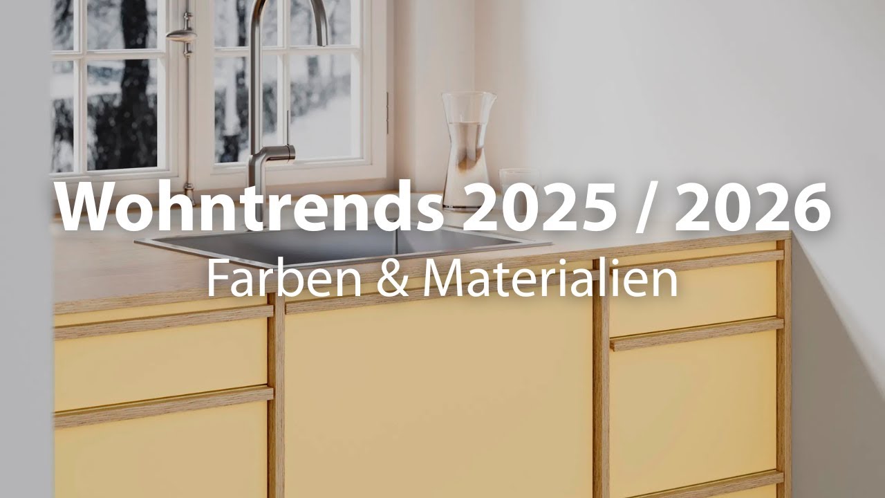 Wohntrends 2025/2026: Farben, Materialien & Stile, die jetzt kommen!