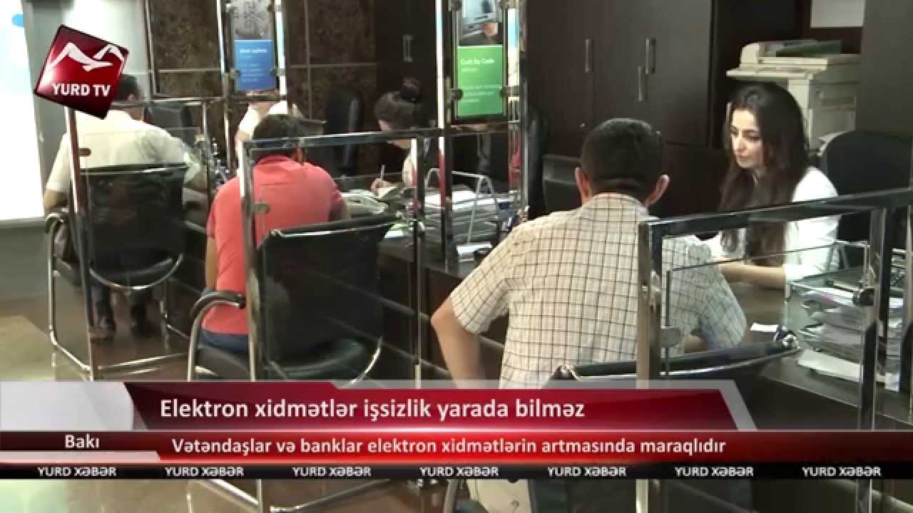 Elektron xidmətlər işsizlik yarada bilməz