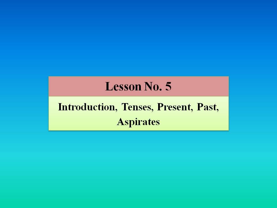 Lesson 5 : Start In Punjabi