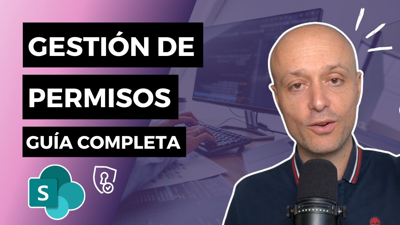 Cómo Configurar los Permisos en SharePoint Online: Guía Completa