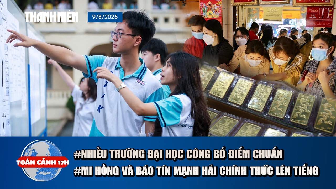 5 PM PANORAMA: Many universities announce admission cutoff scores | What did Mi Hong say after th...