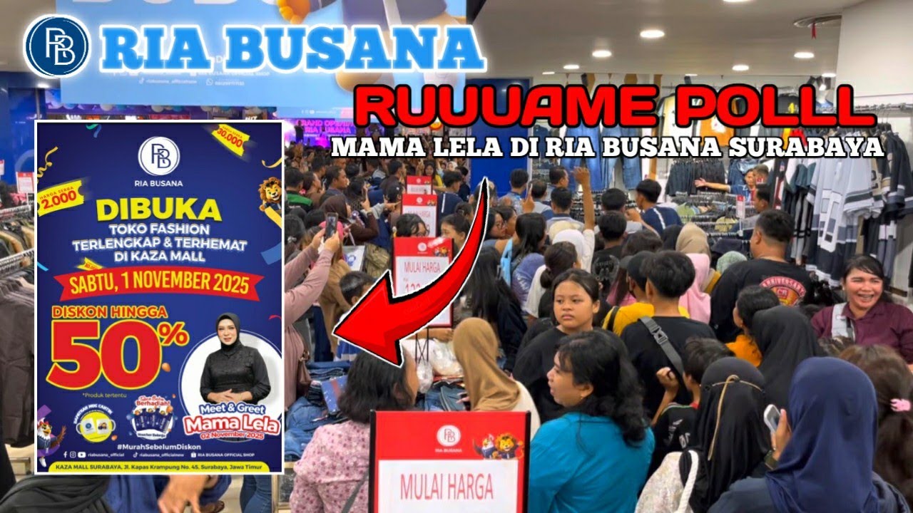 RAMEEE POLLL‼️MAMA LELA DI GRAND OPENING RIA BUSANA SURABAYA 