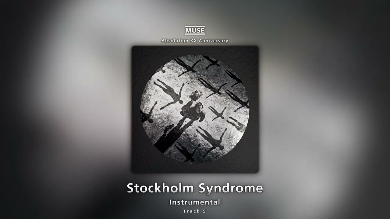 Stockholm Syndrome (Instrumental) - Muse