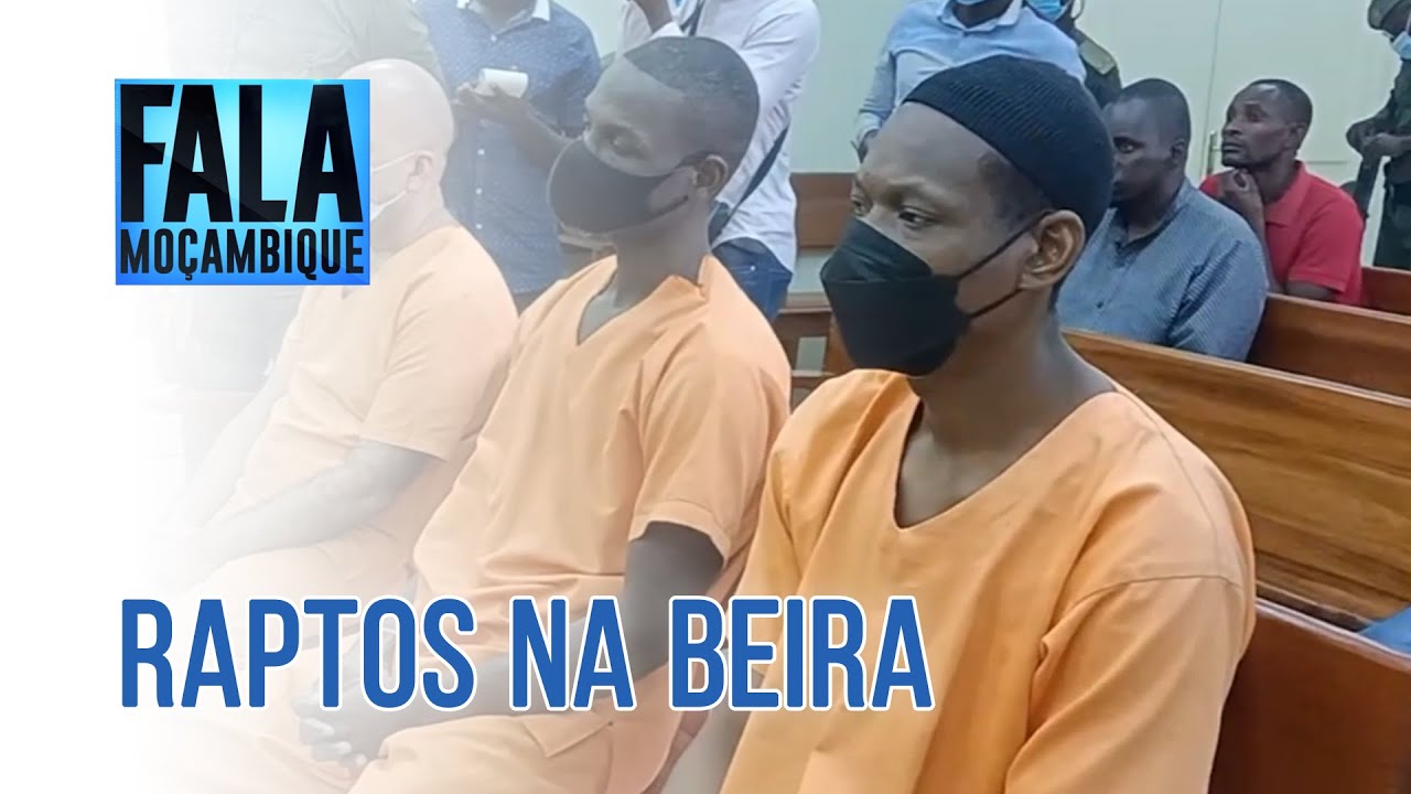Tribunal na Beira condena trio a oito e dez anos de prisão por tentativa de rapto