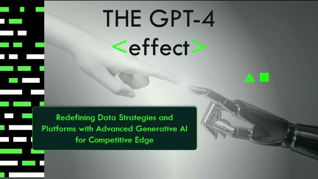 The GPT-4 Effect:  Redefining Data Strategies and Platforms with Generative AI for Competitive Edge