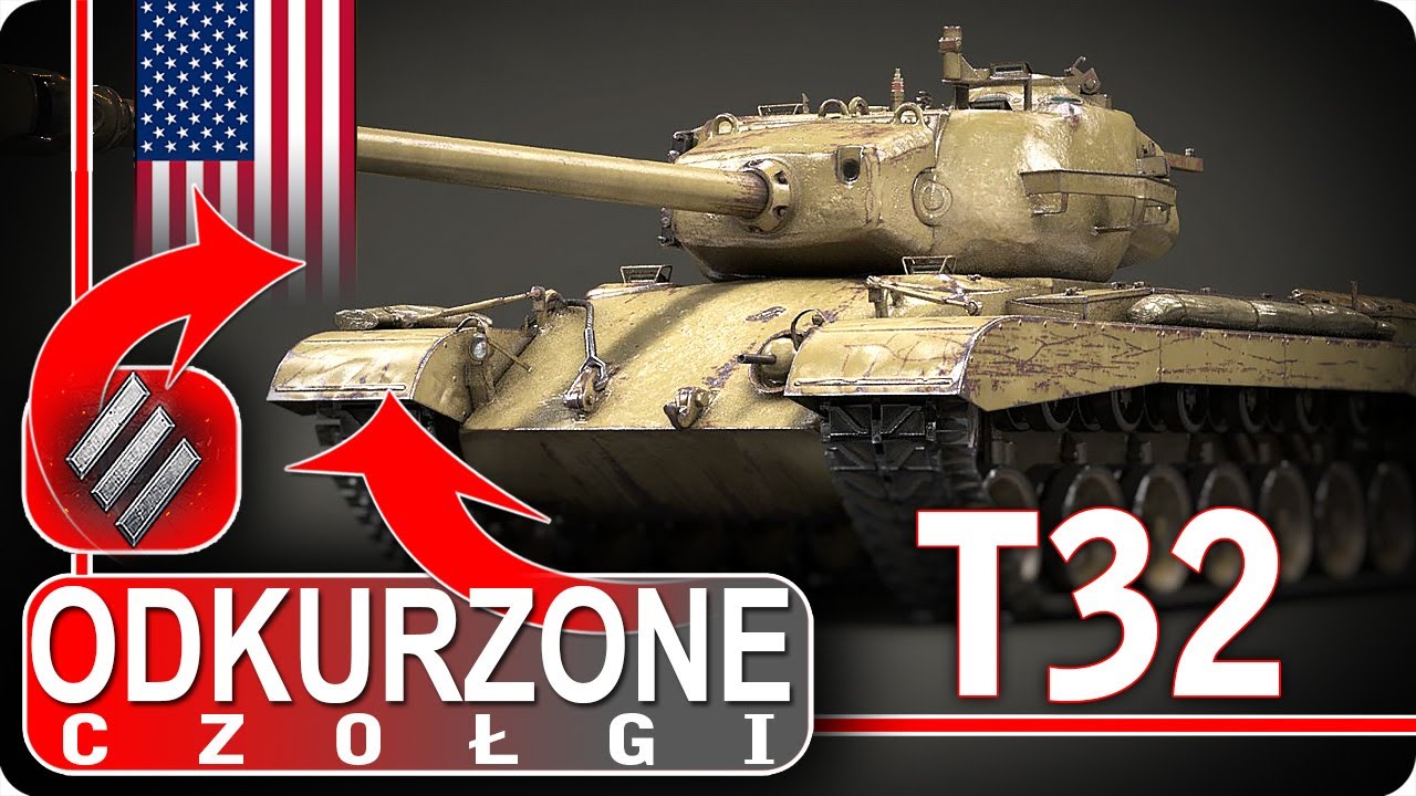 Zapomniany T32 - grasz nim jeszcze? Odkurzone czołgi w World of Tanks